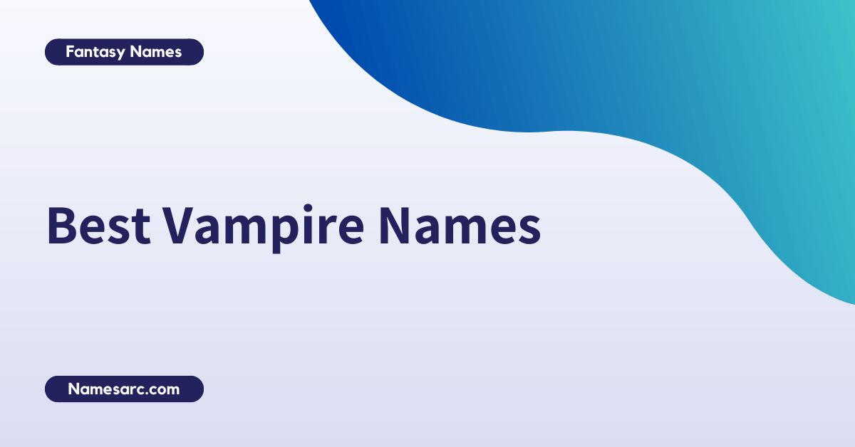 Vampire Names