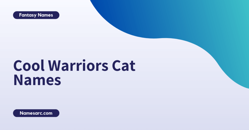 Warriors Cat Names