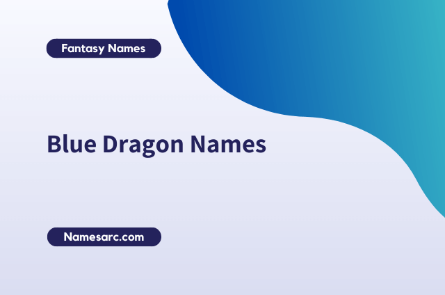 Blue Dragon Names