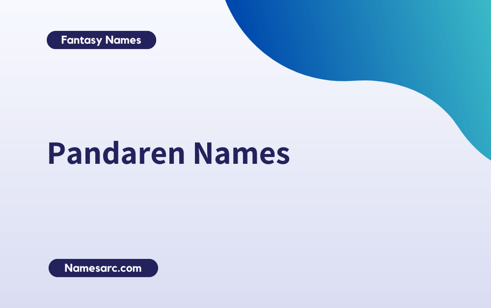 Good Pandaren Names