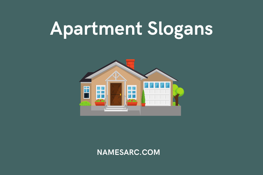 Apartment Slogans