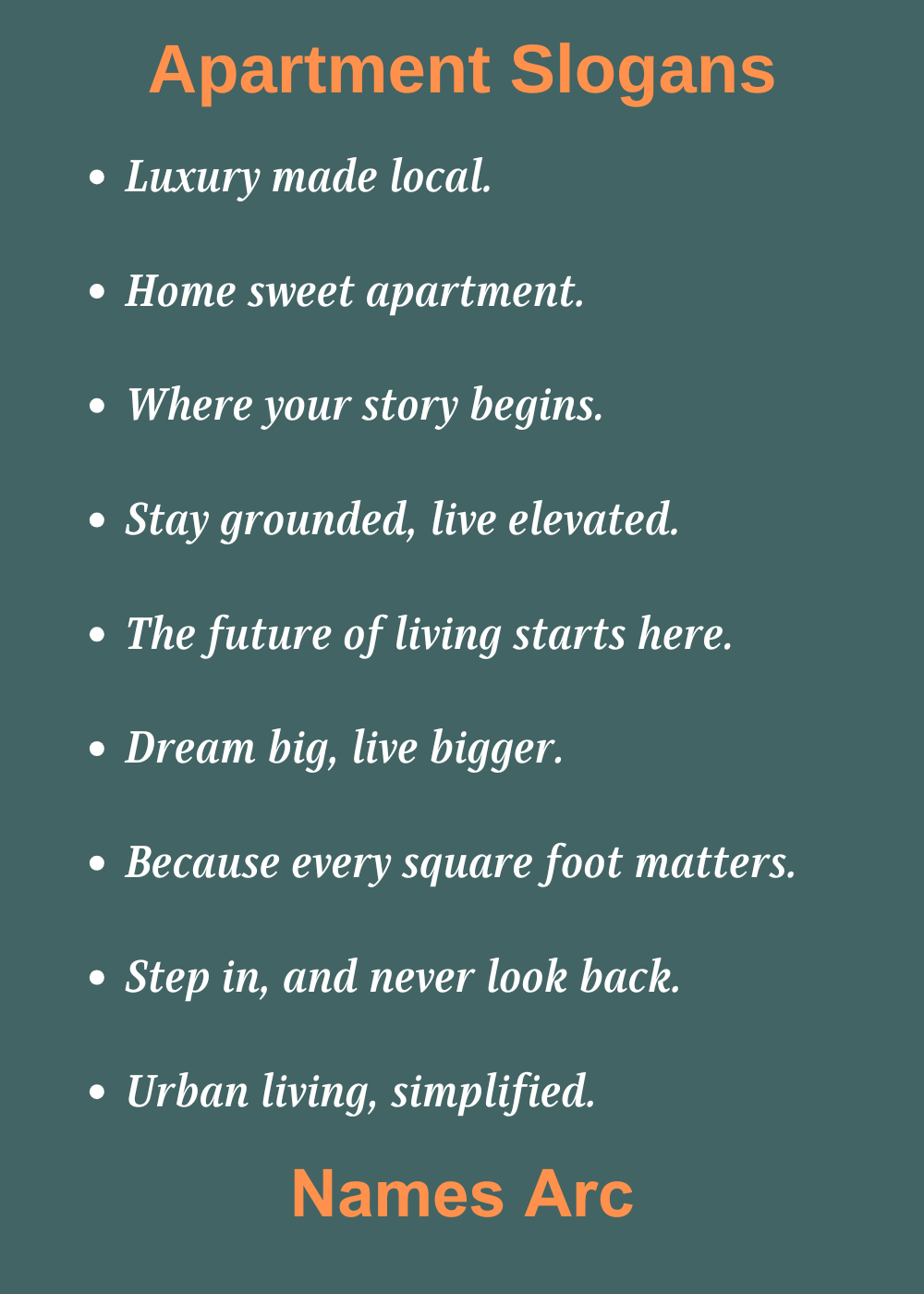 Cool Apartment Slogans
