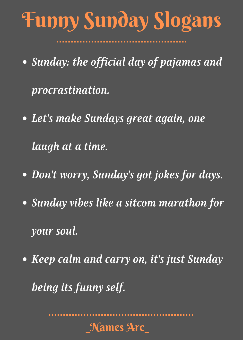 Funny Sunday Slogans