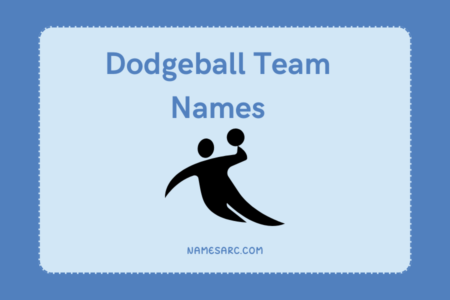 Dodgeball Team Names