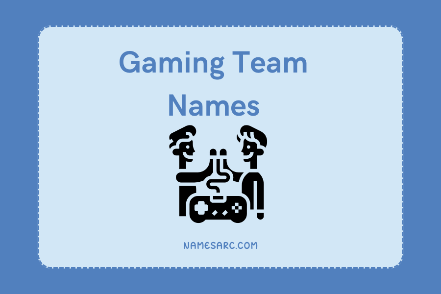 Gaming Team Names